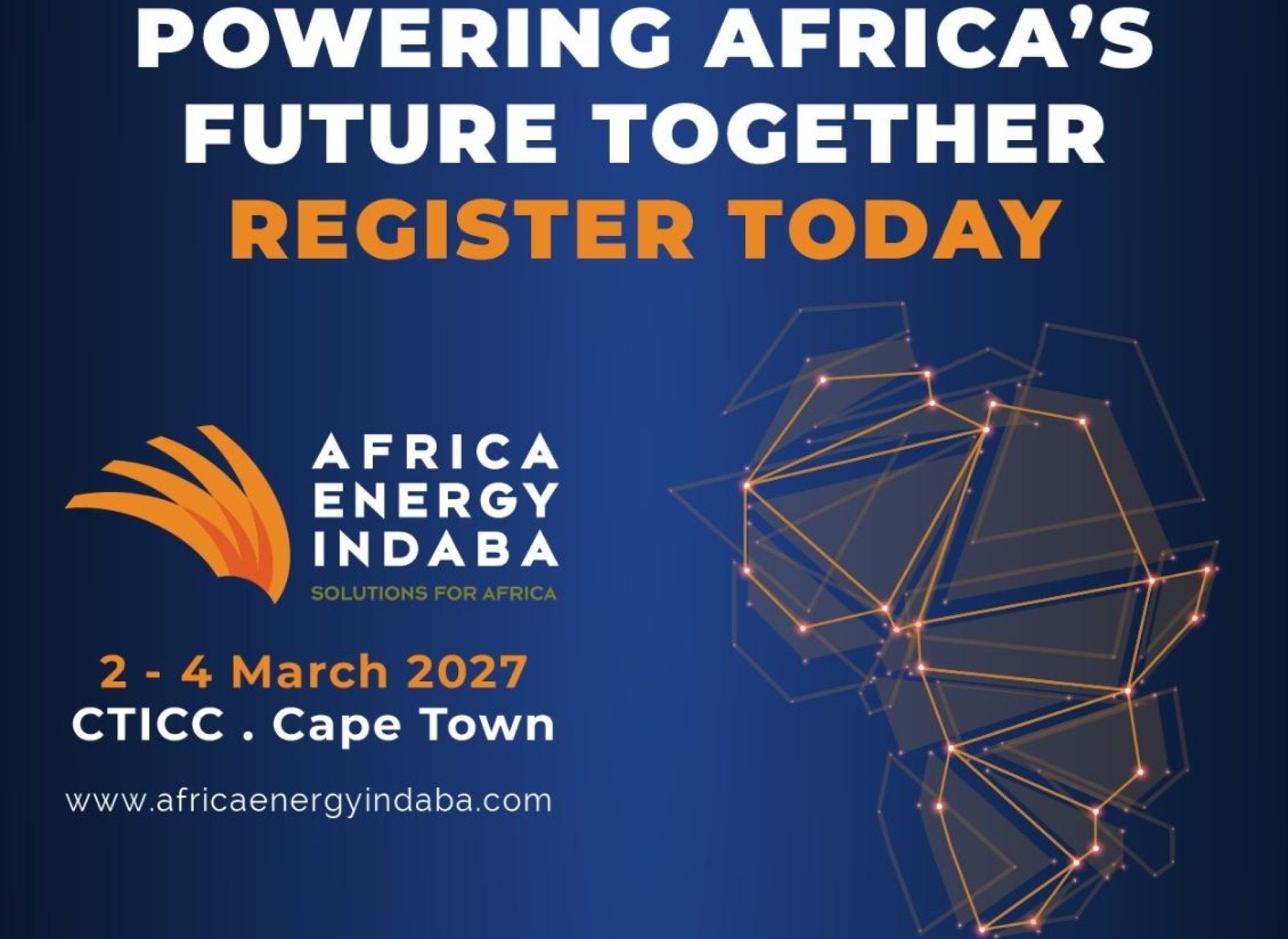 Africa Energy Indaba- Solutions for Africa: 2-4 March 2027 Cape Town